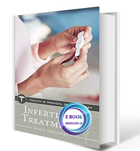 دانلود کتاب  Infertility Treatments 2018(ORIGINAL PDF)